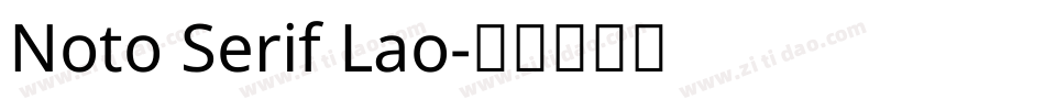 Noto Serif Lao字体转换